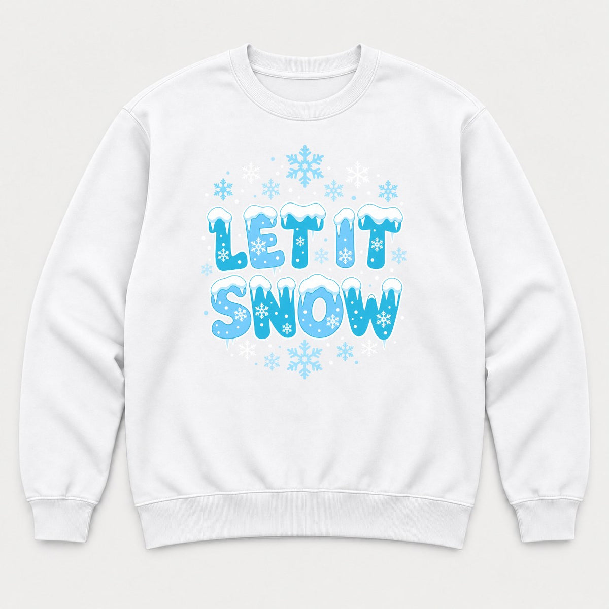 Let It Snow Icy Winter Graphic T-Shirt & Sweatshirt - Sweatshirt White Front