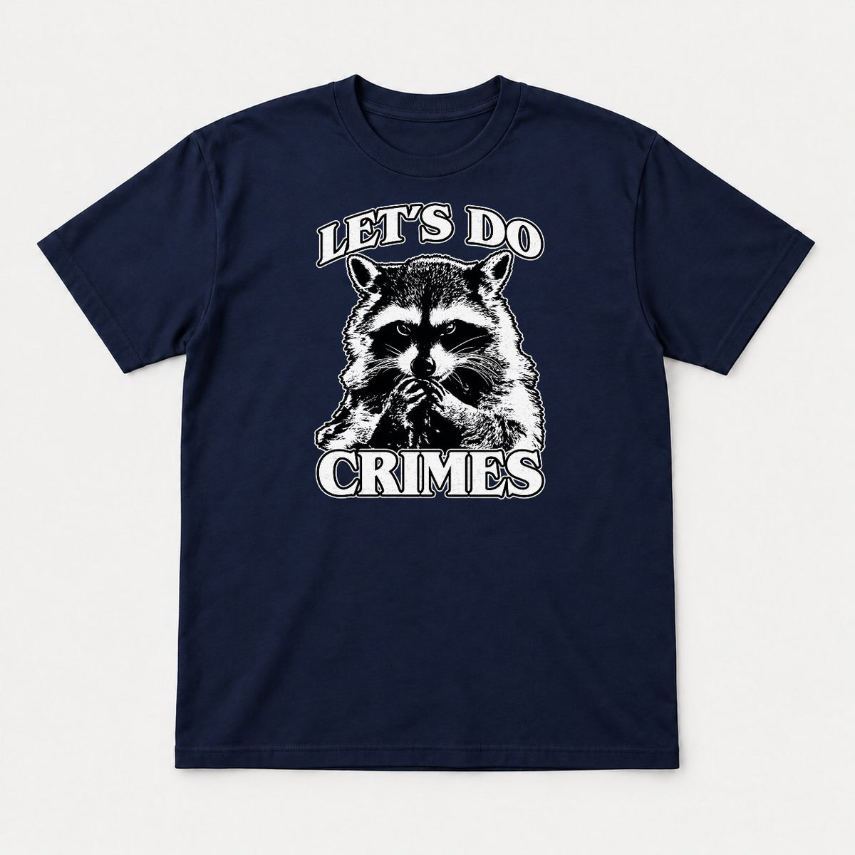 Let's Do Crimes Raccoon Graphic T-Shirt & Sweatshirt - Tshirt Navy Front