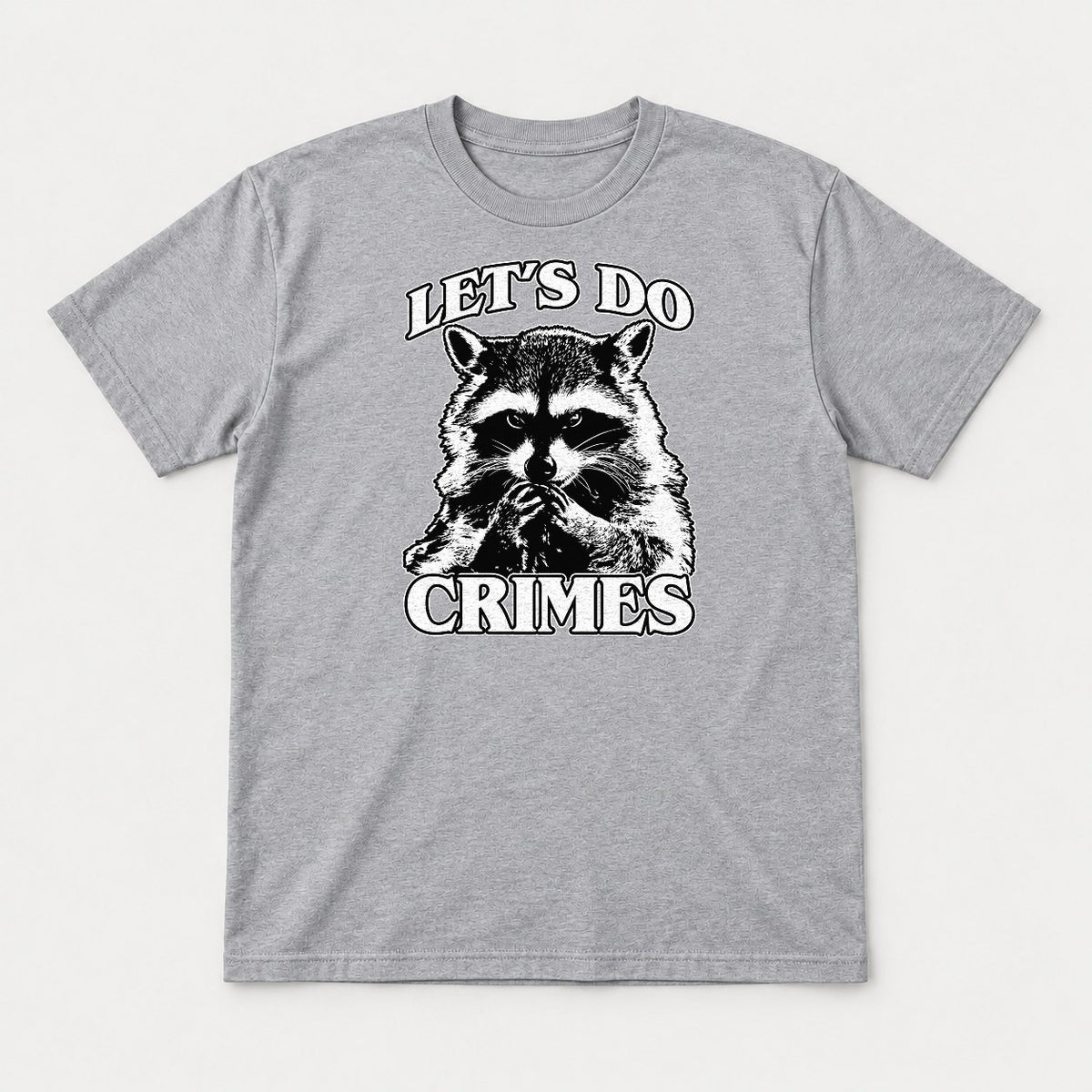 Let's Do Crimes Raccoon Graphic T-Shirt & Sweatshirt - Tshirt Sport Grey Front