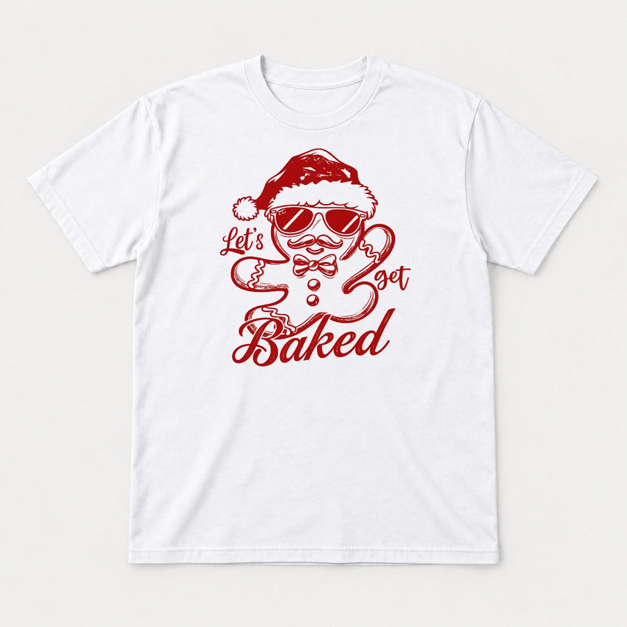 Let's Get Baked Gingerbread Man Santa Hat Christmas Graphic T-Shirt & Sweatshirt