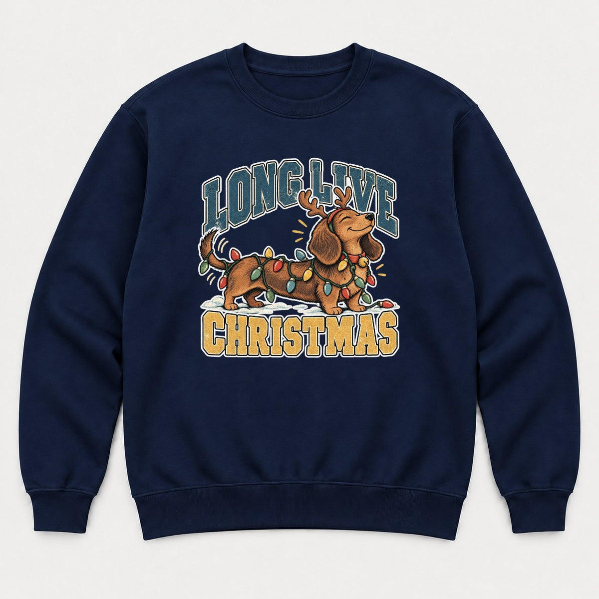 Long Live Christmas Dachshund Christmas Lights Graphic T-Shirt & Sweatshirt - Sweatshirt Navy Front