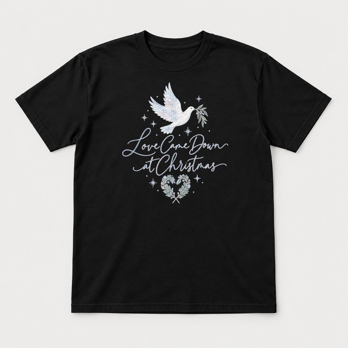 Love Came Down at Christmas Dove Graphic T-Shirt & Sweatshirt - Tshirt Black Front