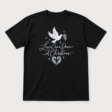 Love Came Down at Christmas Dove Graphic T-Shirt & Sweatshirt - Tshirt Black Front