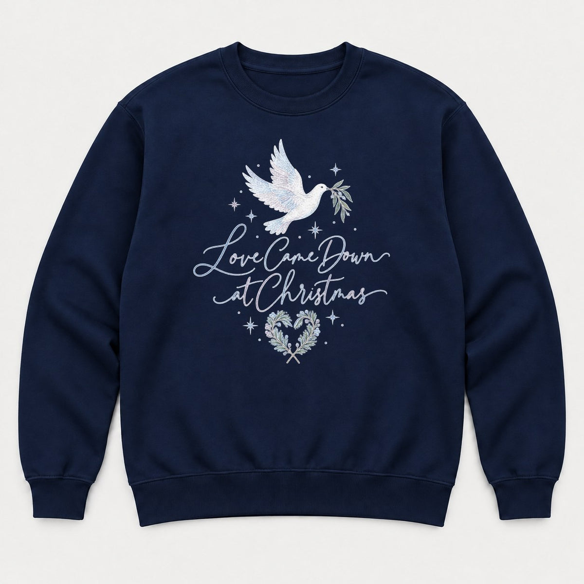 Love Came Down at Christmas Dove Graphic T-Shirt & Sweatshirt - Sweatshirt Navy Front