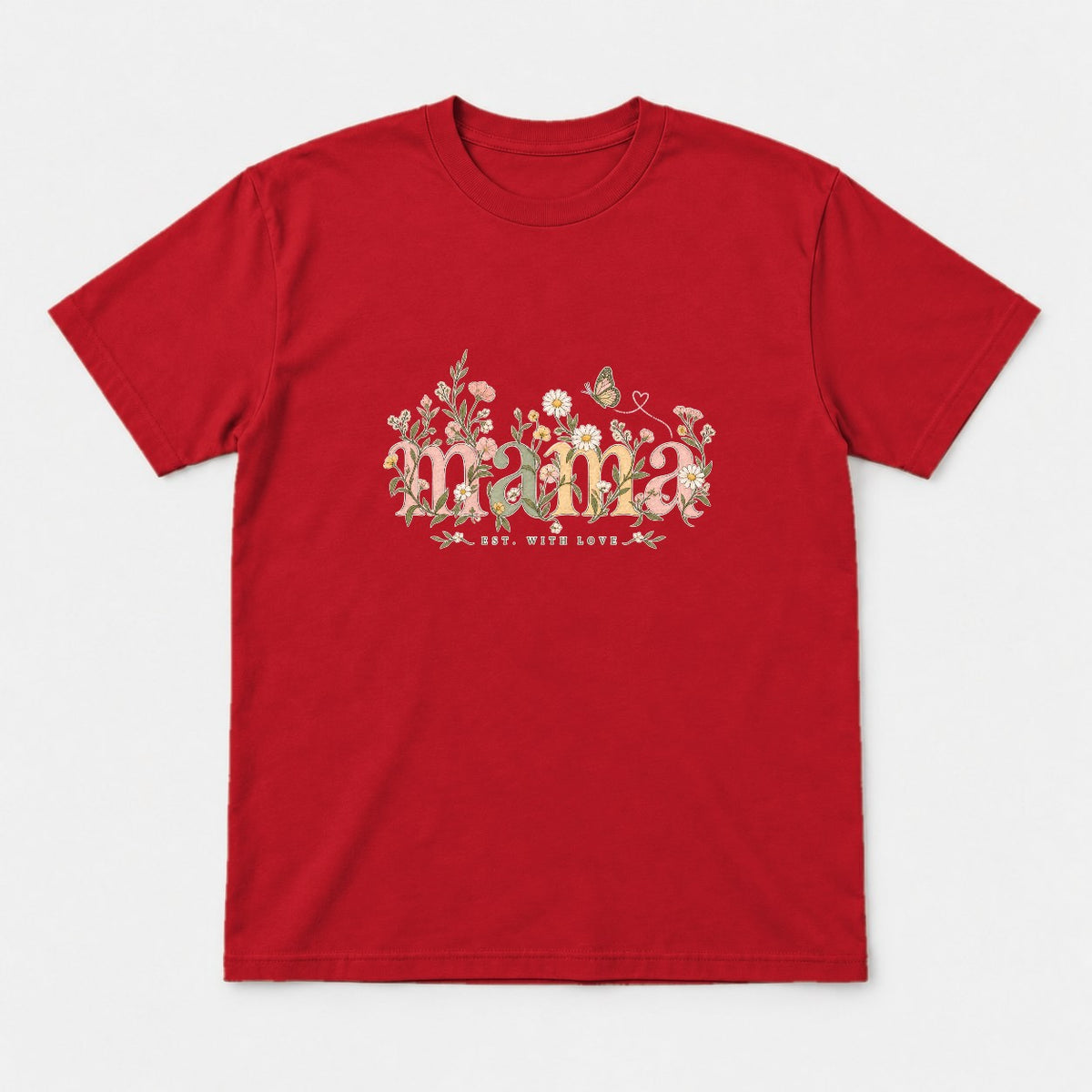 Mama Est. With Love Floral Butterfly Graphic T-Shirt & Sweatshirt - Tshirt Red Front