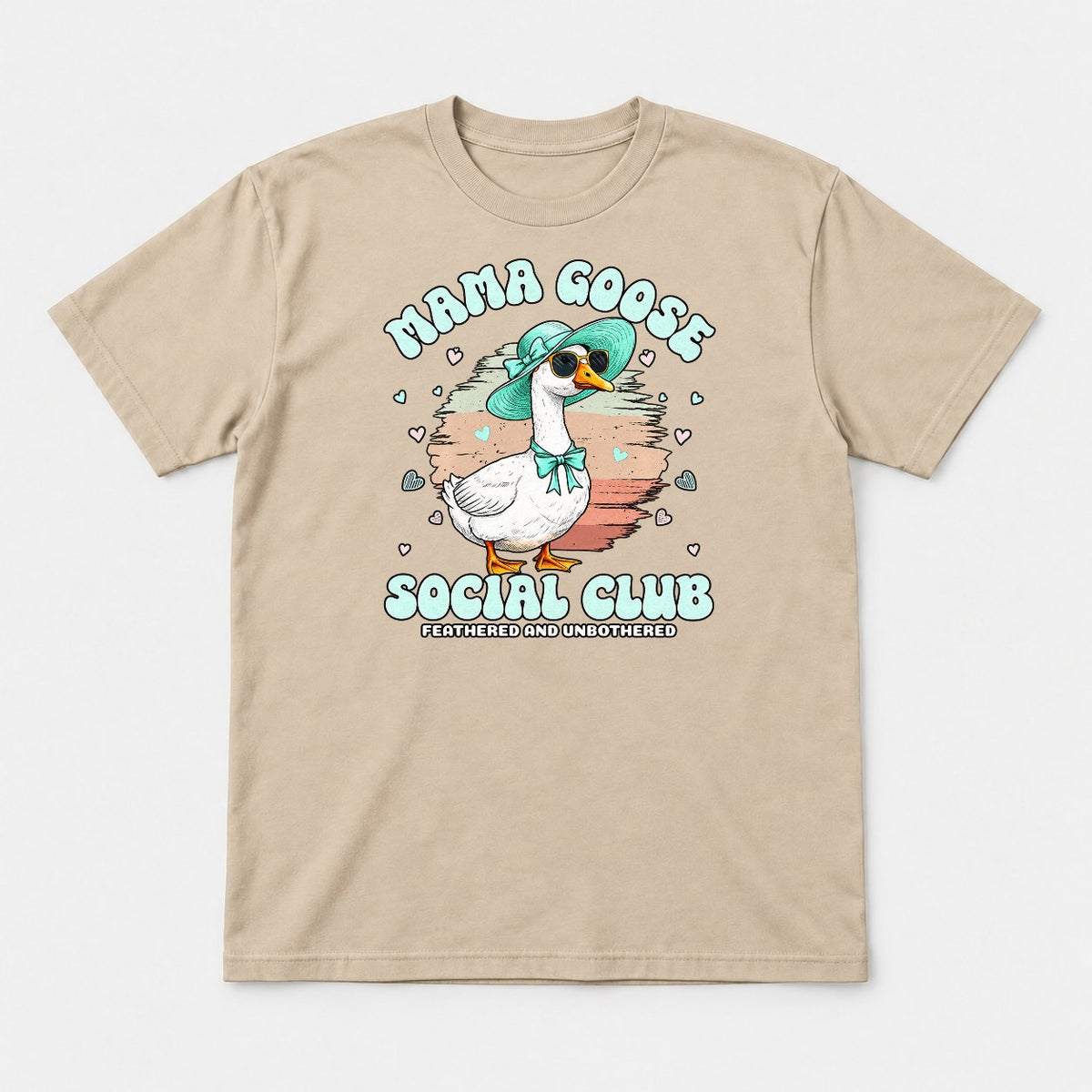 Mama Goose Social Club Feathered and Unbothered Graphic T-Shirt & Sweatshirt - Tshirt Sand Front
