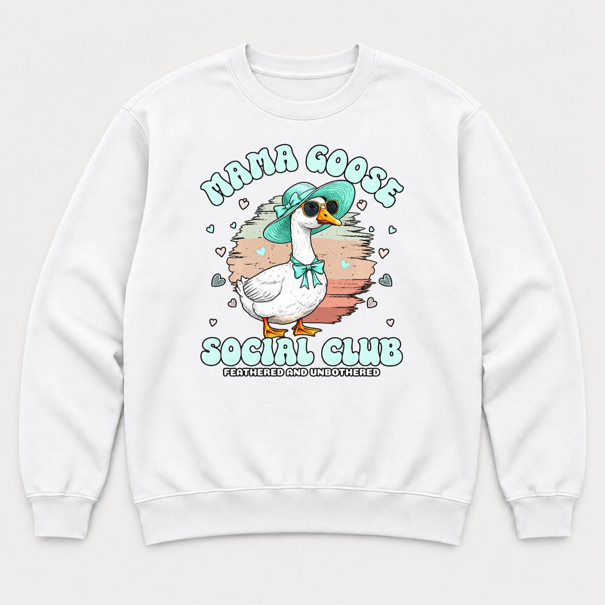 Mama Goose Social Club Feathered and Unbothered Graphic T-Shirt & Sweatshirt - Sweatshirt White Front