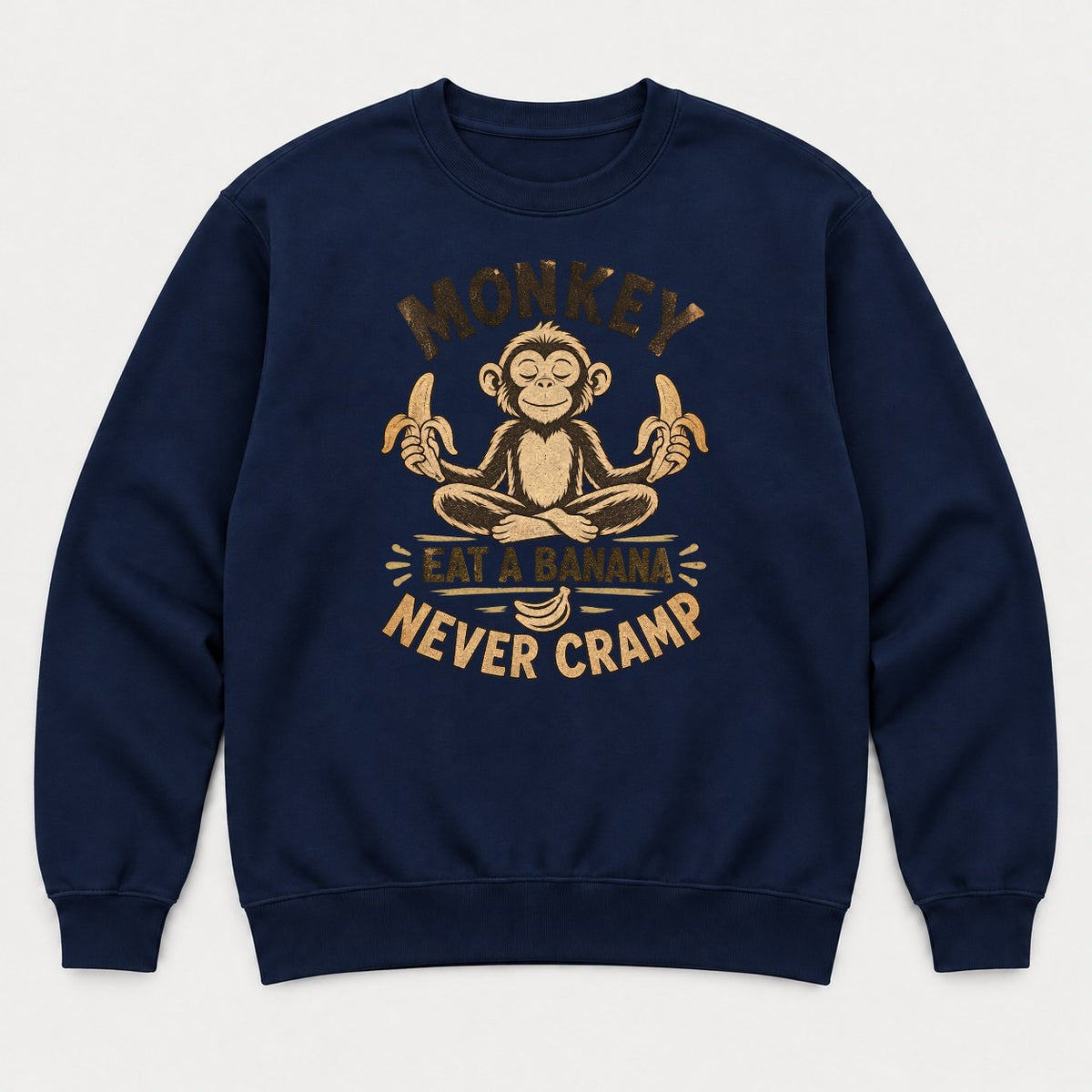 Monkey Eat a Banana Never Cramp Meditating Monkey Graphic T-Shirt & Sweatshirt - Sweatshirt Navy Front