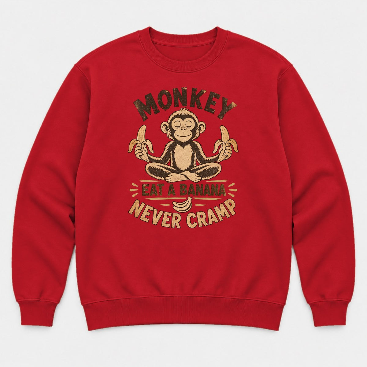 Monkey Eat a Banana Never Cramp Meditating Monkey Graphic T-Shirt & Sweatshirt - Sweatshirt Red Front