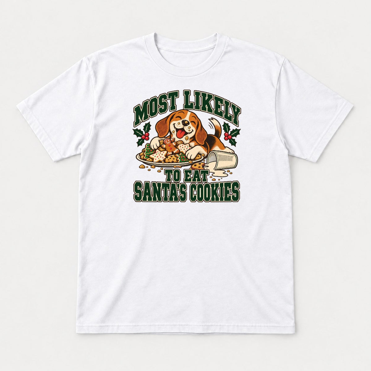Most Likely To Eat Santa's Cookies Beagle Christmas Graphic T-Shirt & Sweatshirt - Tshirt White Front