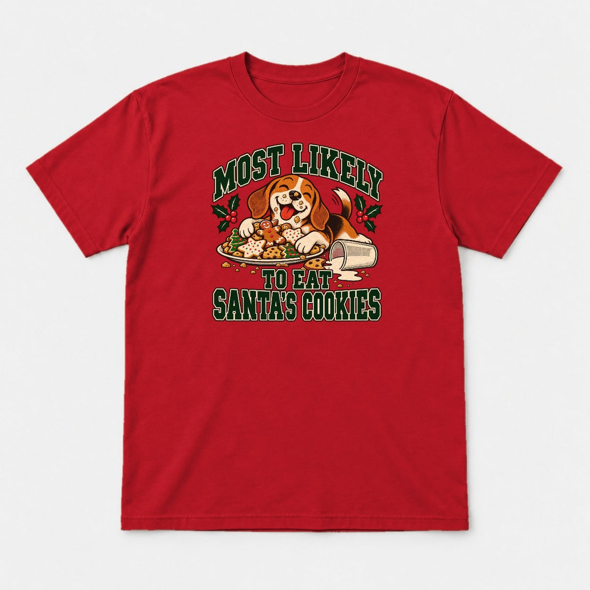 Most Likely To Eat Santa's Cookies Beagle Christmas Graphic T-Shirt & Sweatshirt - Tshirt Red Front
