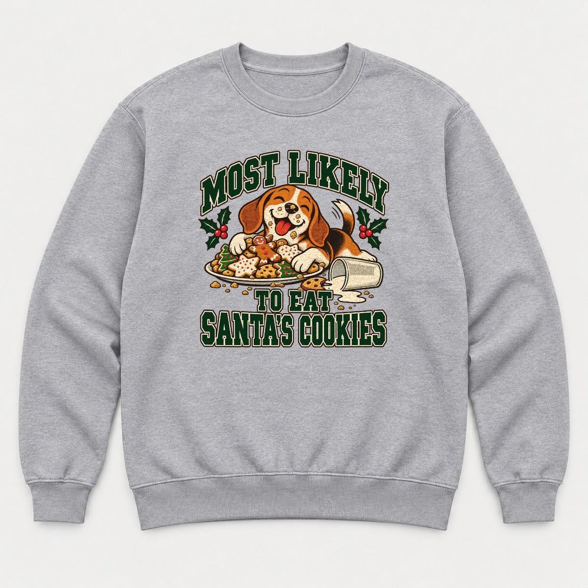 Most Likely To Eat Santa's Cookies Beagle Christmas Graphic T-Shirt & Sweatshirt - Sweatshirt Sport Grey Front