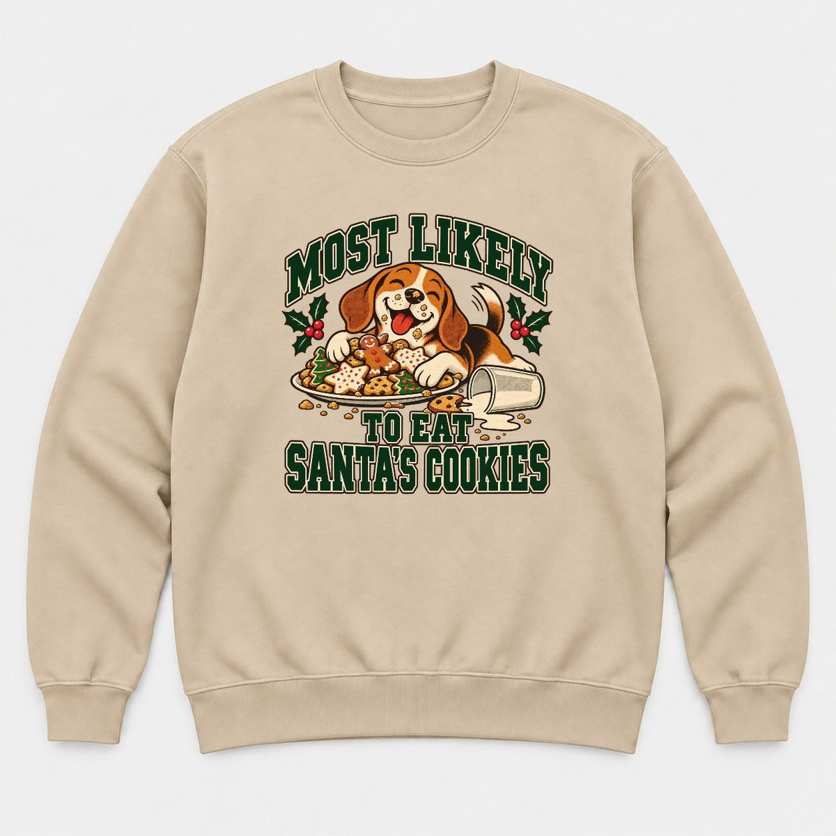 Most Likely To Eat Santa's Cookies Beagle Christmas Graphic T-Shirt & Sweatshirt - Sweatshirt Sand Front