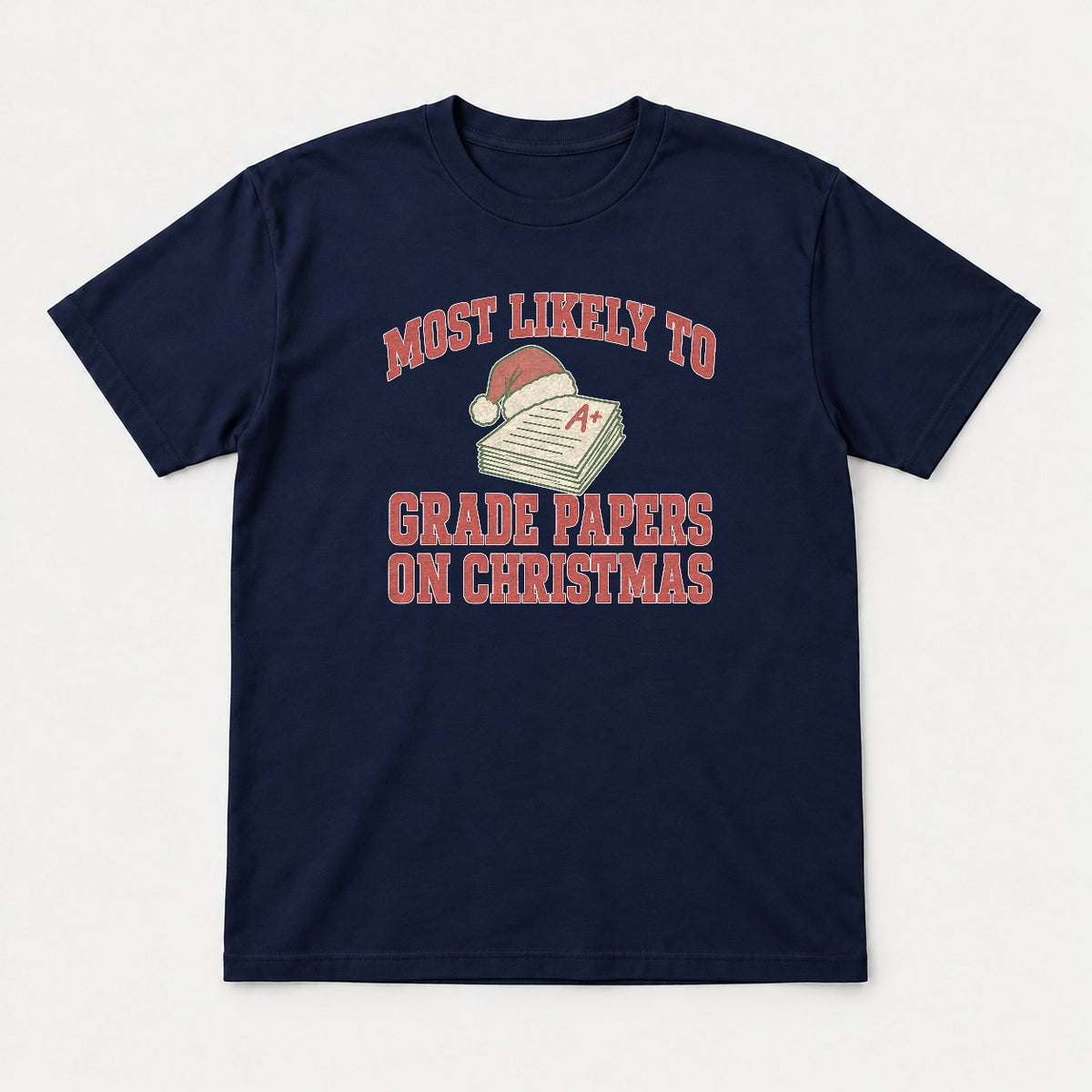 Most Likely To Grade Papers On Christmas Retro Teacher Graphic T-Shirt & Sweatshirt - Tshirt Navy Front