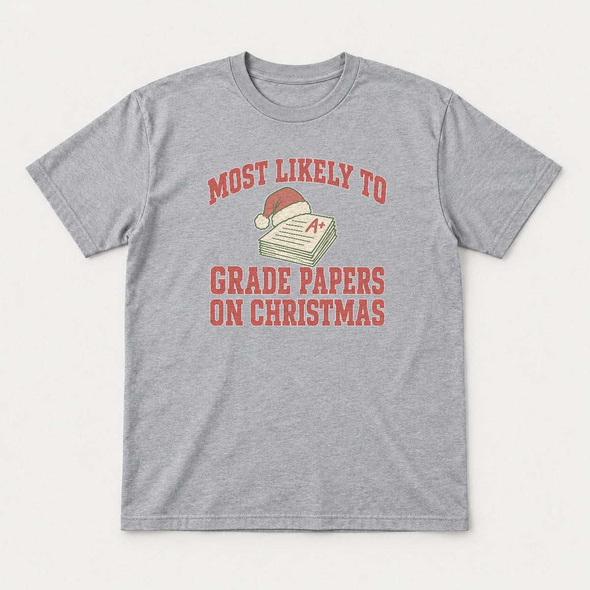 Most Likely To Grade Papers On Christmas Retro Teacher Graphic T-Shirt & Sweatshirt - Tshirt Sport Grey Front