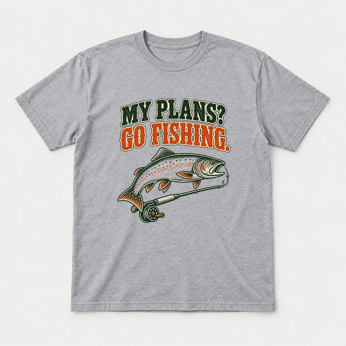 My Plans? Go Fishing Retro Trout Fly Rod Graphic T-Shirt & Sweatshirt - Tshirt Sport Grey Front