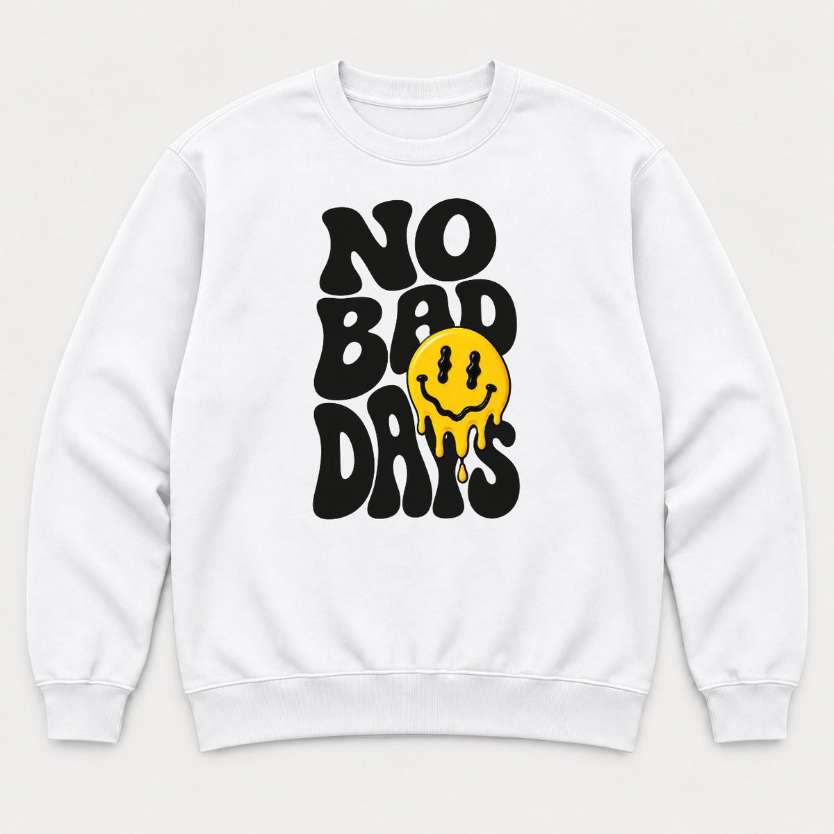 No Bad Days Melting Smiley Face Retro Graphic T-Shirt & Sweatshirt - Sweatshirt White Front