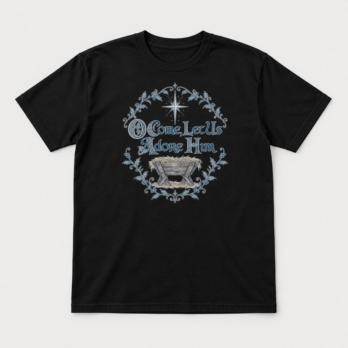 O Come, Let Us Adore Him Nativity Manger Christmas Graphic T-Shirt & Sweatshirt - Tshirt Black Front