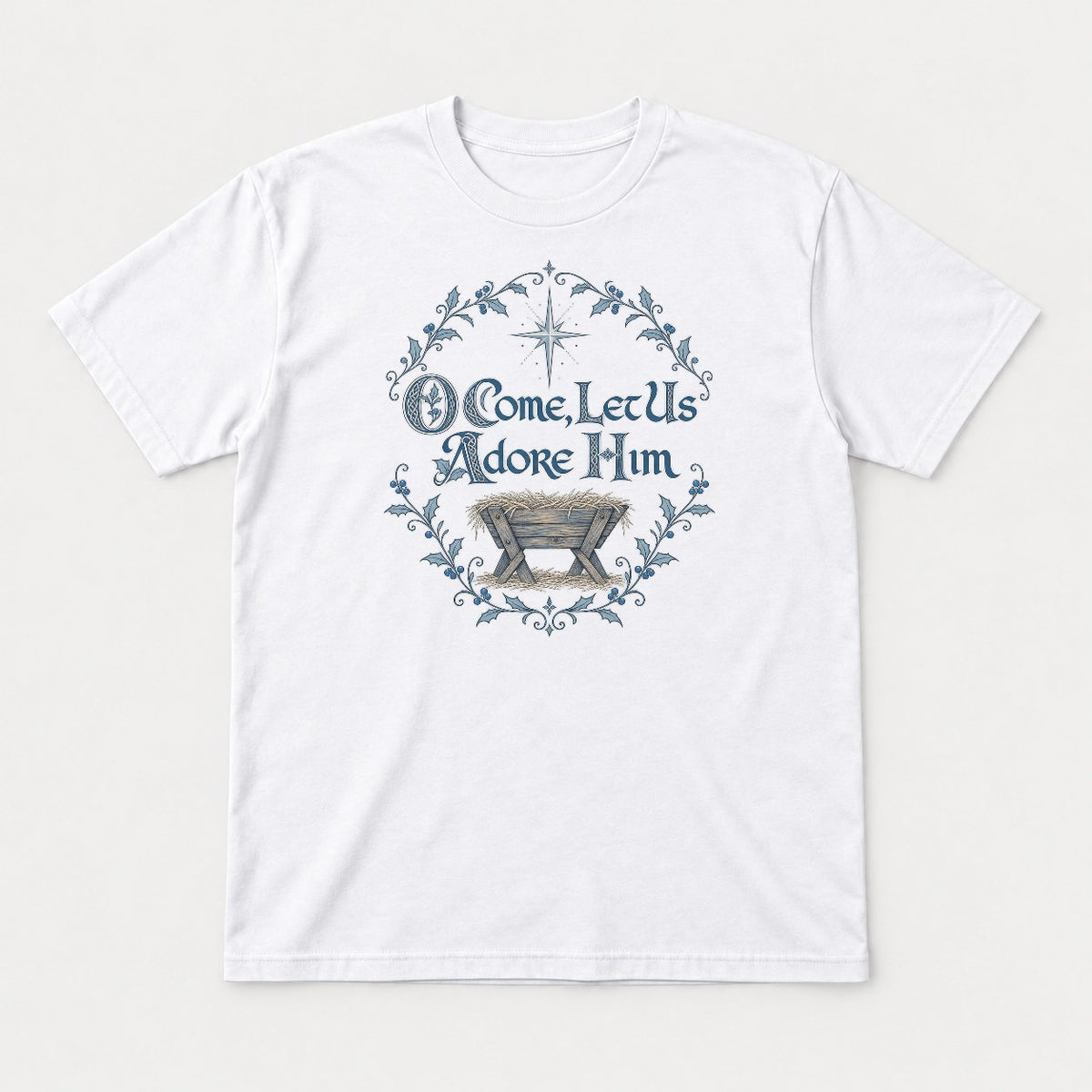 O Come, Let Us Adore Him Nativity Manger Christmas Graphic T-Shirt & Sweatshirt - Tshirt White Front