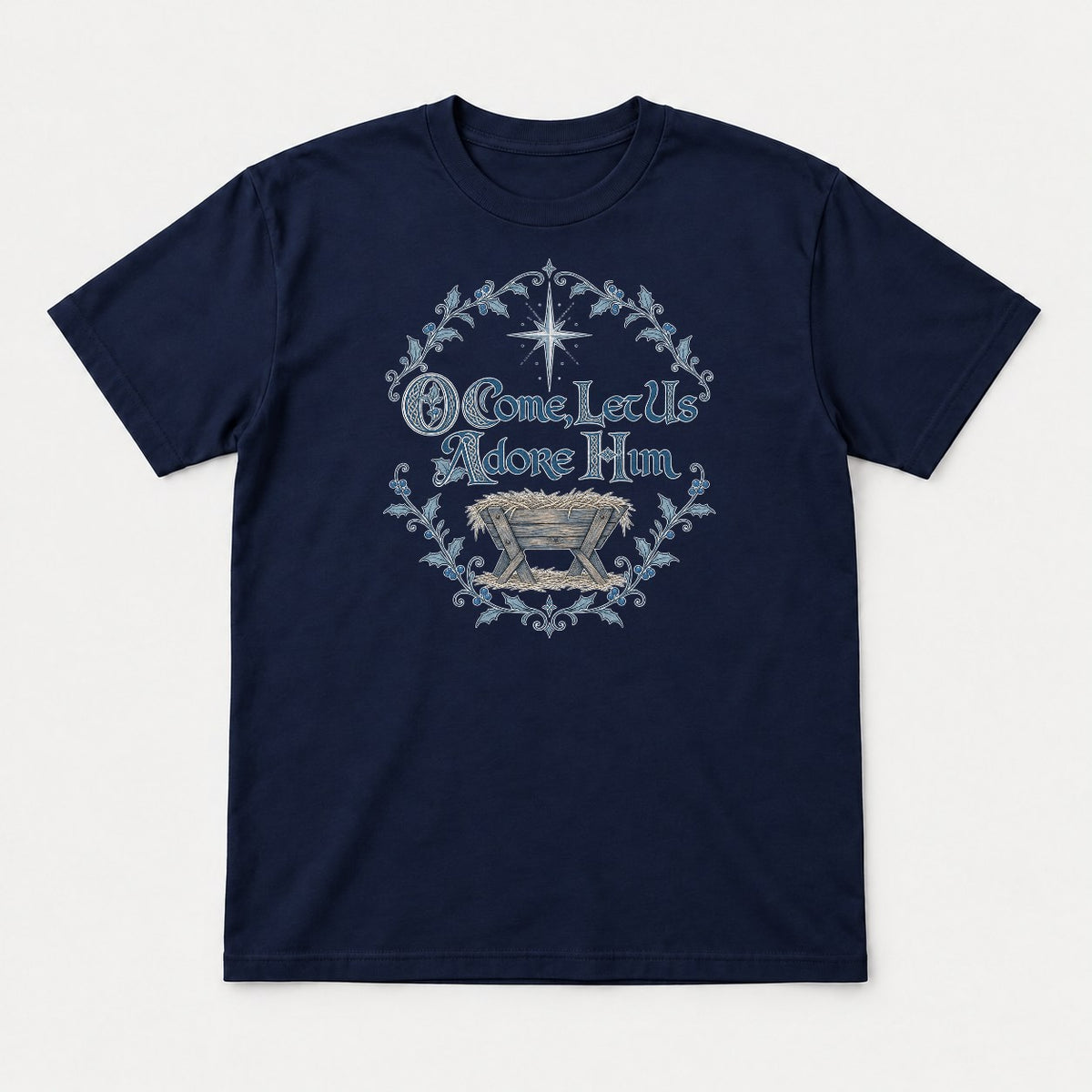 O Come, Let Us Adore Him Nativity Manger Christmas Graphic T-Shirt & Sweatshirt - Tshirt Navy Front