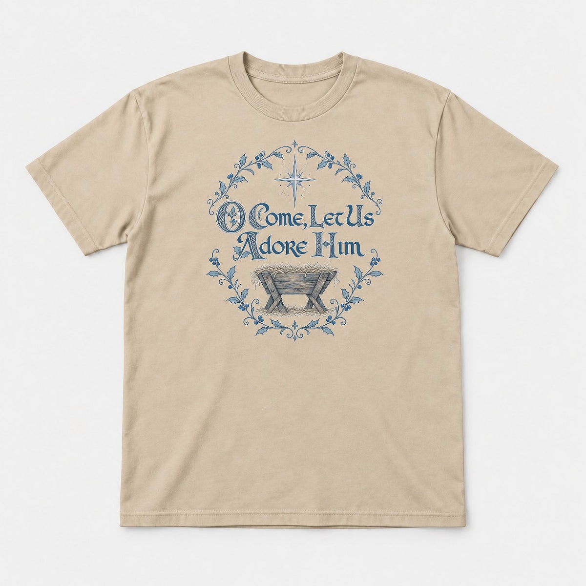 O Come, Let Us Adore Him Nativity Manger Christmas Graphic T-Shirt & Sweatshirt - Tshirt Sand Front
