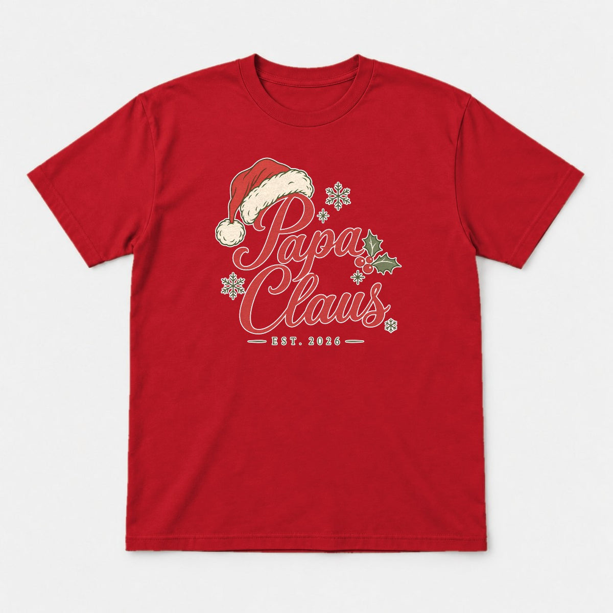 Papa Claus Est. 2026 Santa Hat Christmas Graphic T-Shirt & Sweatshirt - Tshirt Red Front