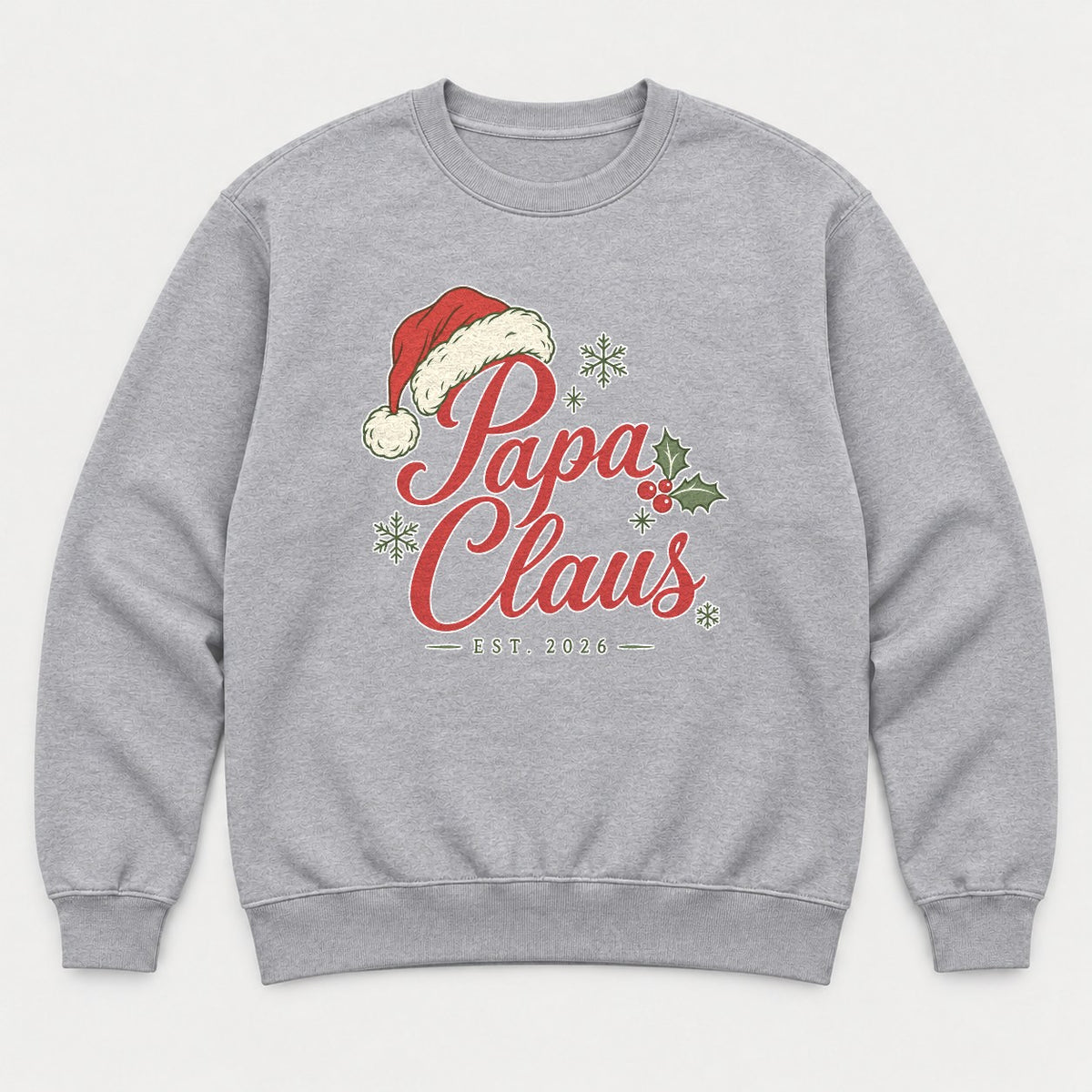 Papa Claus Est. 2026 Santa Hat Christmas Graphic T-Shirt & Sweatshirt - Sweatshirt Sport Grey Front