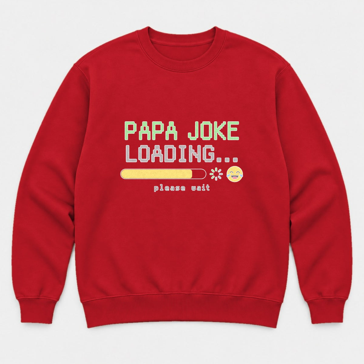 Papa Joke Loading Please Wait Retro Pixel Graphic T-Shirt & Sweatshirt - Sweatshirt Red Front