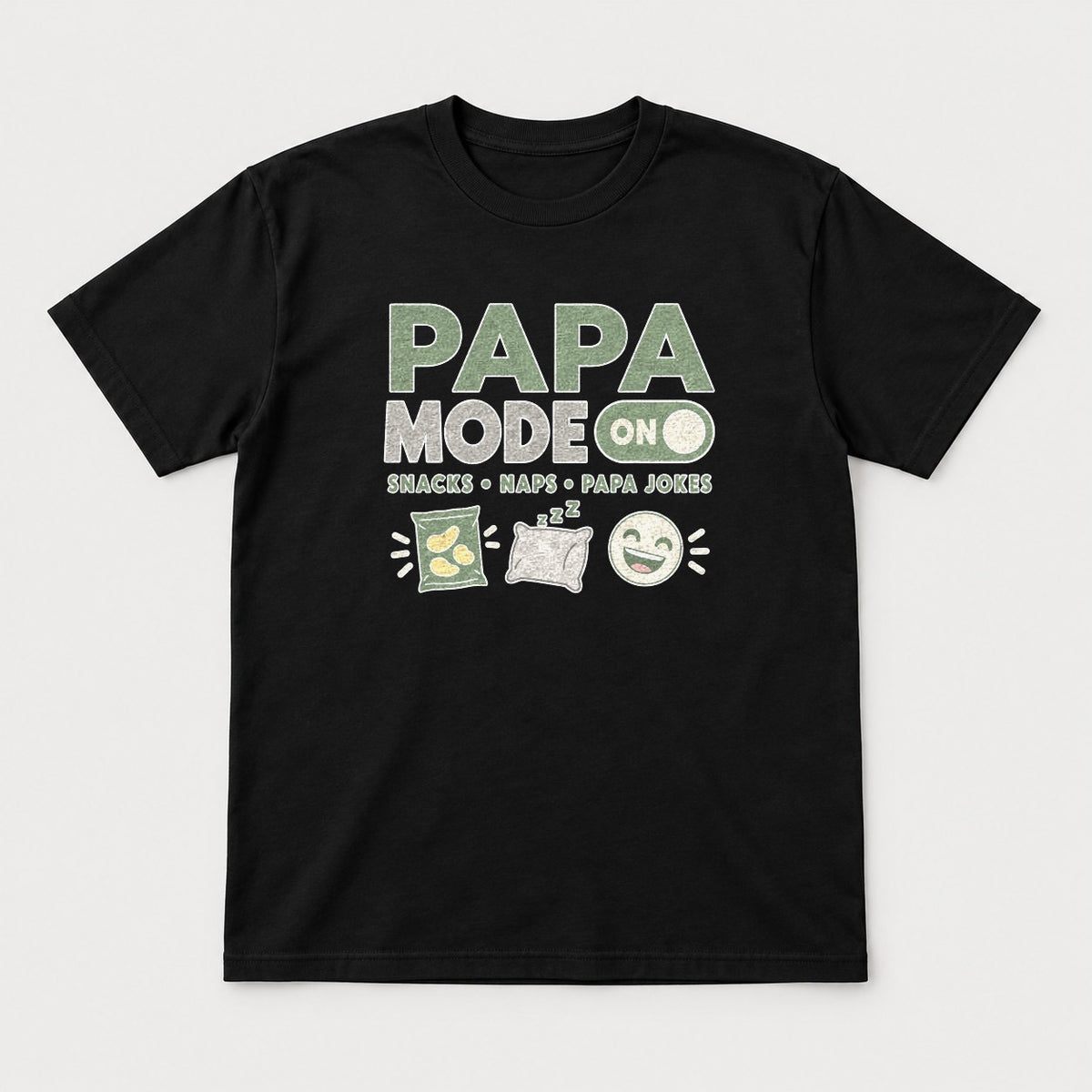 Papa Mode On Snacks Naps Papa Jokes Funny Dad Graphic T-Shirt & Sweatshirt - Tshirt Black Front