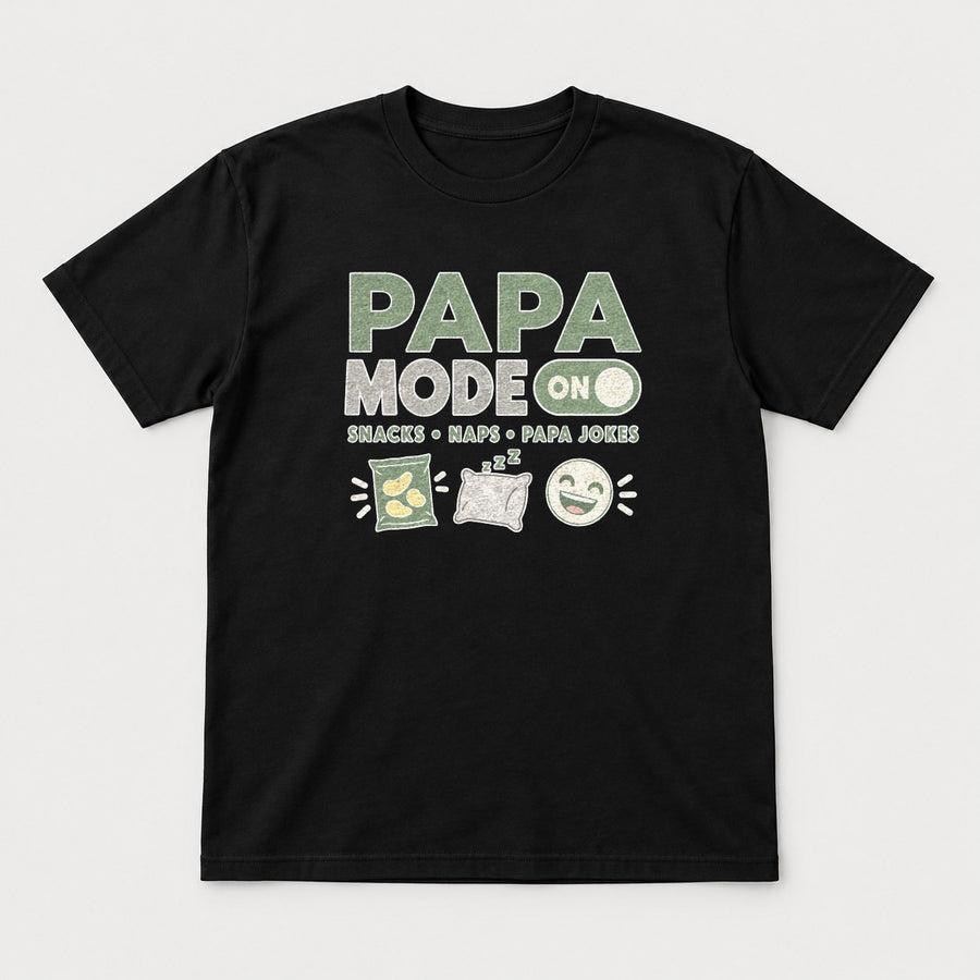 Papa Mode On Snacks Naps Papa Jokes Funny Dad Graphic T-Shirt & Sweatshirt