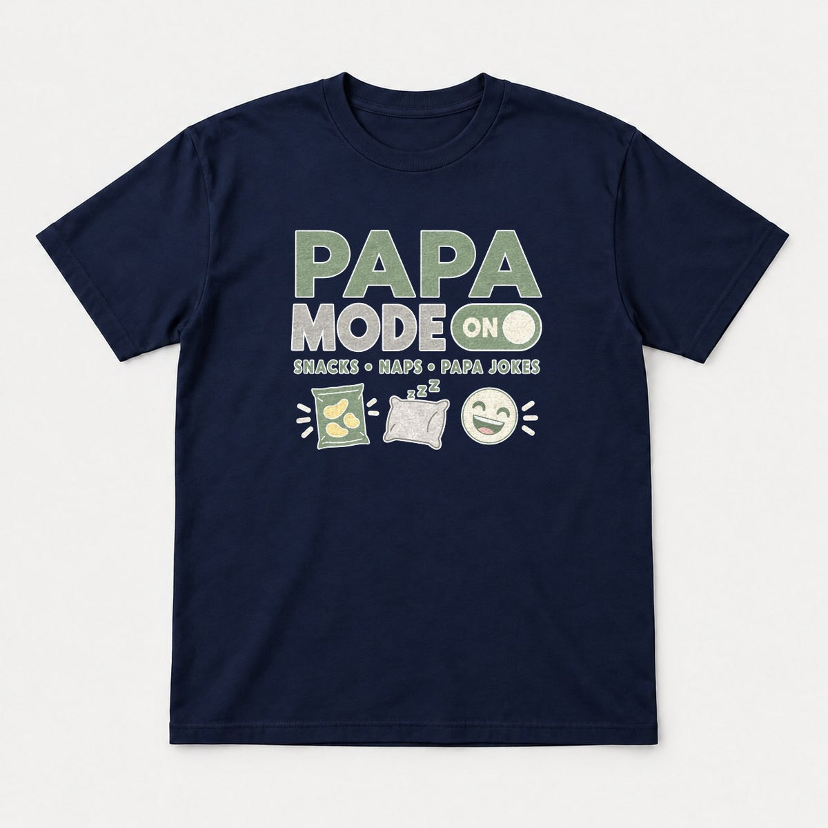 Papa Mode On Snacks Naps Papa Jokes Funny Dad Graphic T-Shirt & Sweatshirt - Tshirt Navy Front