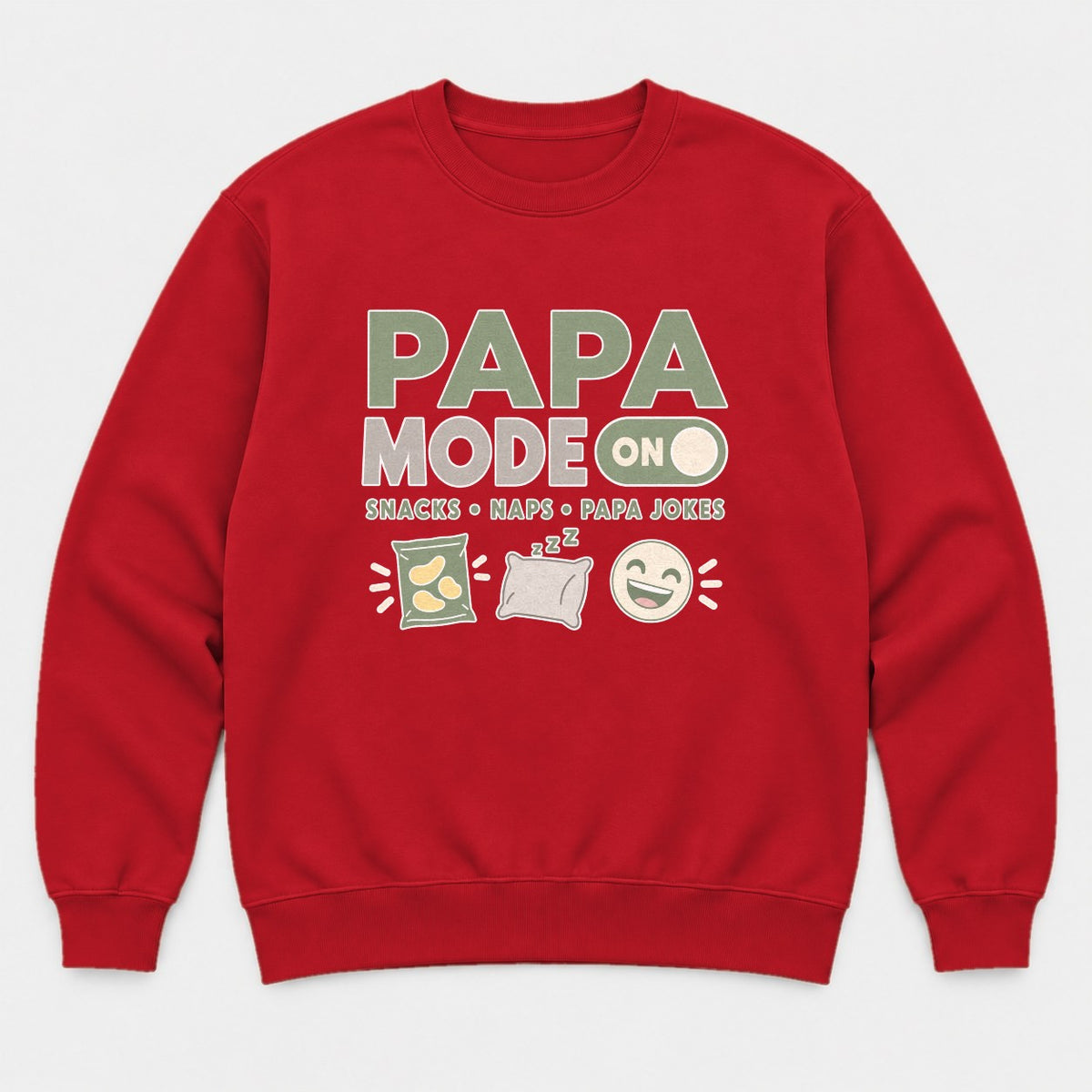 Papa Mode On Snacks Naps Papa Jokes Funny Dad Graphic T-Shirt & Sweatshirt - Sweatshirt Red Front