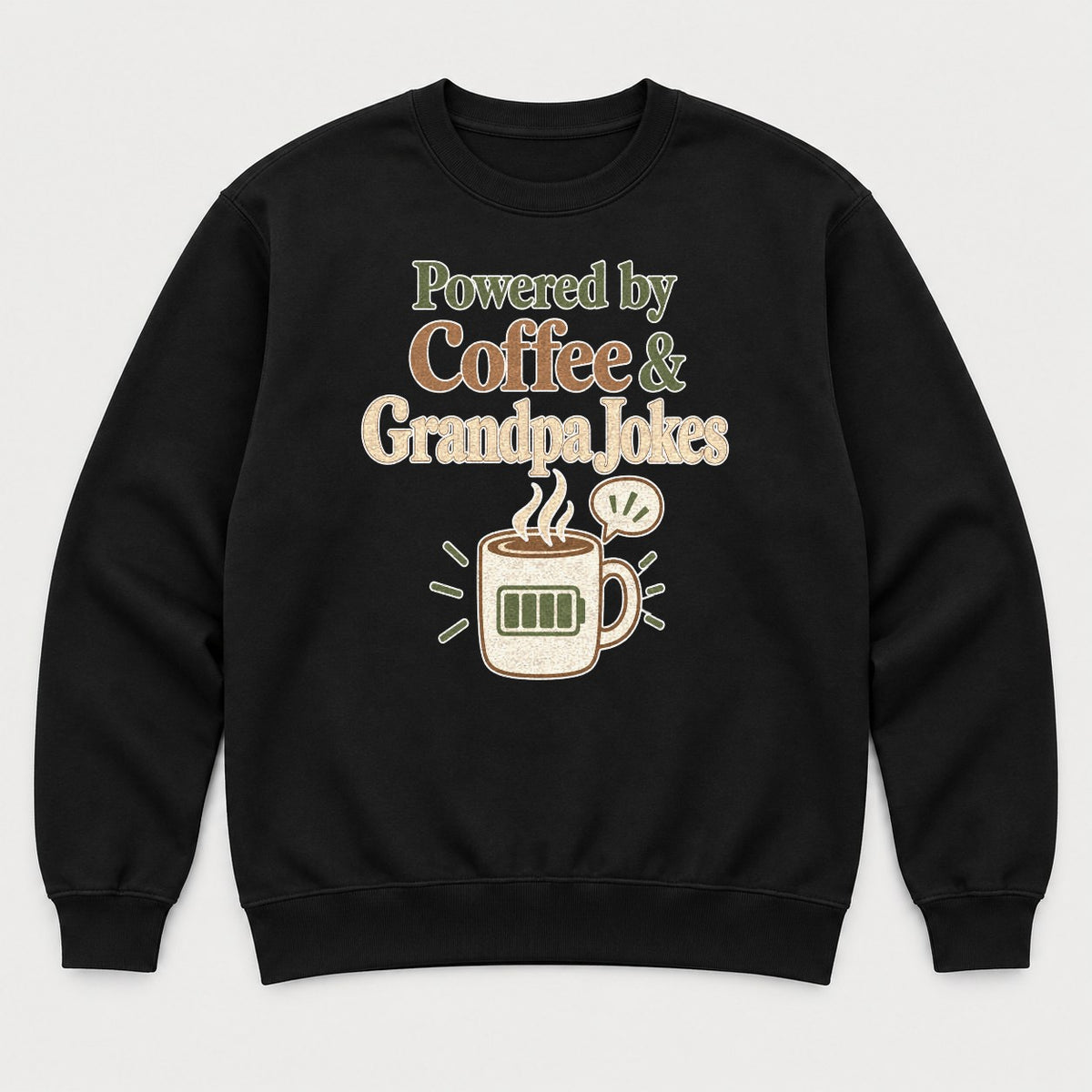 Powered by Coffee & Grandpa Jokes Retro Coffee Mug Graphic T-Shirt & Sweatshirt - Sweatshirt Black Front