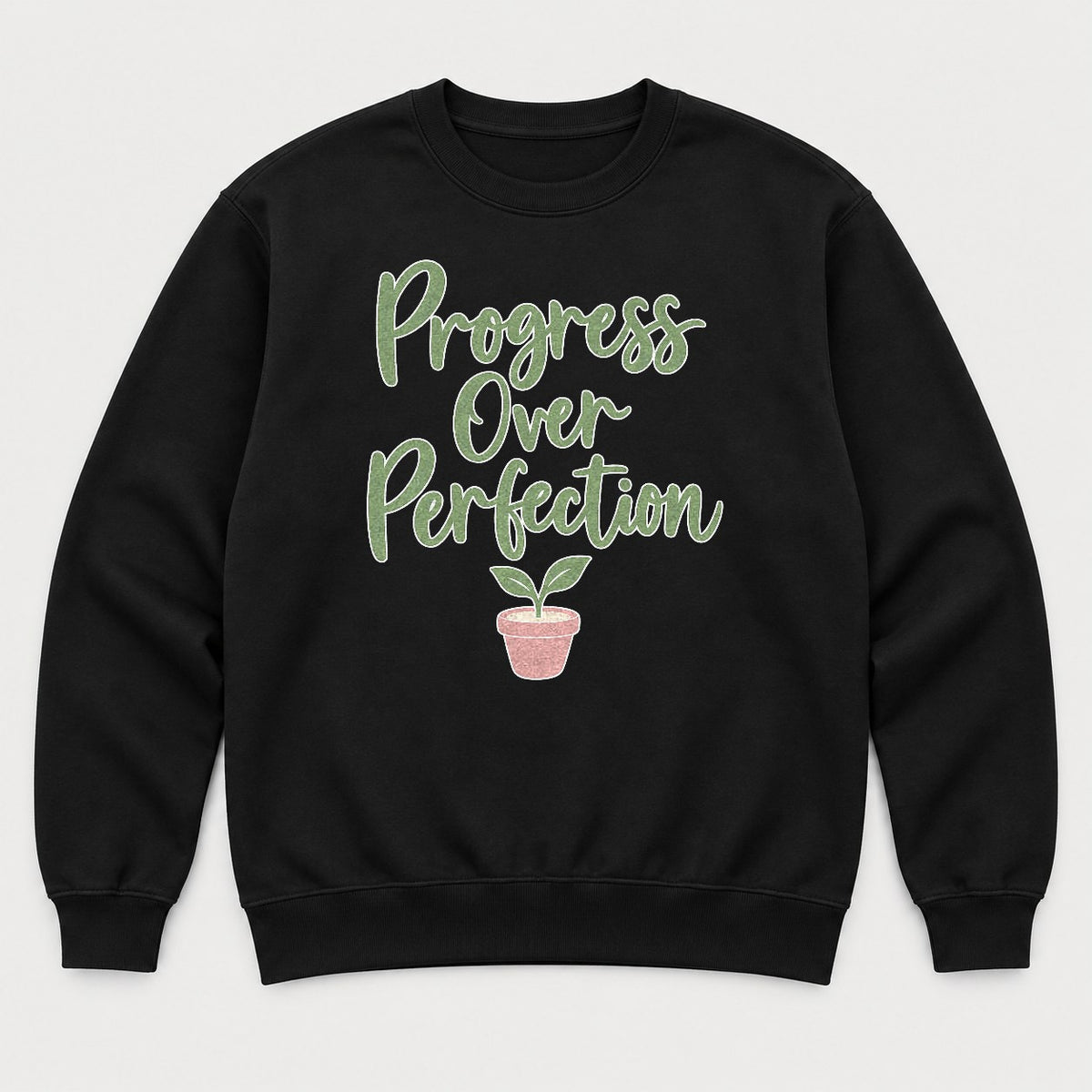 Progress Over Perfection Teacher Growth Mindset Sprout Graphic T-Shirt & Sweatshirt - Sweatshirt Black Front
