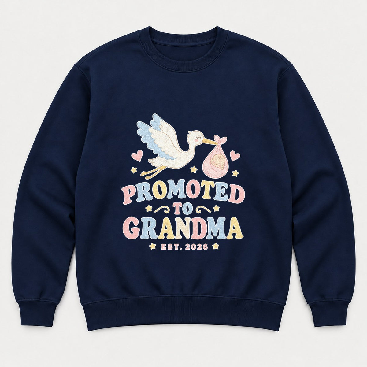 Promoted to Grandma Est. 2026 Retro Stork Baby Graphic T-Shirt & Sweatshirt - Sweatshirt Navy Front