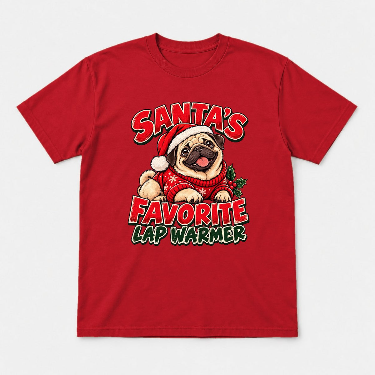 Santa's Favorite Lap Warmer Christmas Pug Graphic T-Shirt & Sweatshirt - Tshirt Red Front