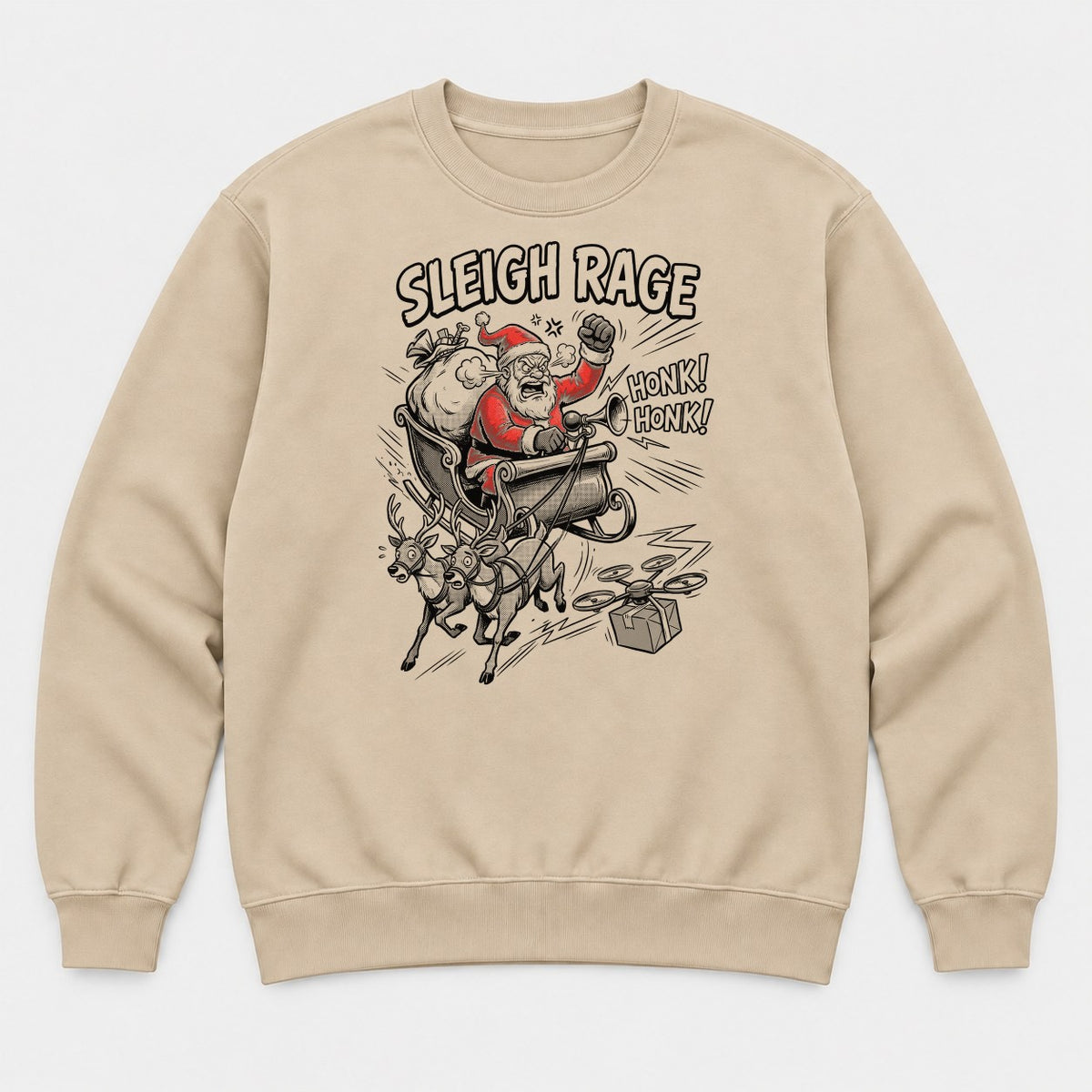 Sleigh Rage Angry Santa Funny Christmas Graphic T-Shirt & Sweatshirt - Sweatshirt Sand Front