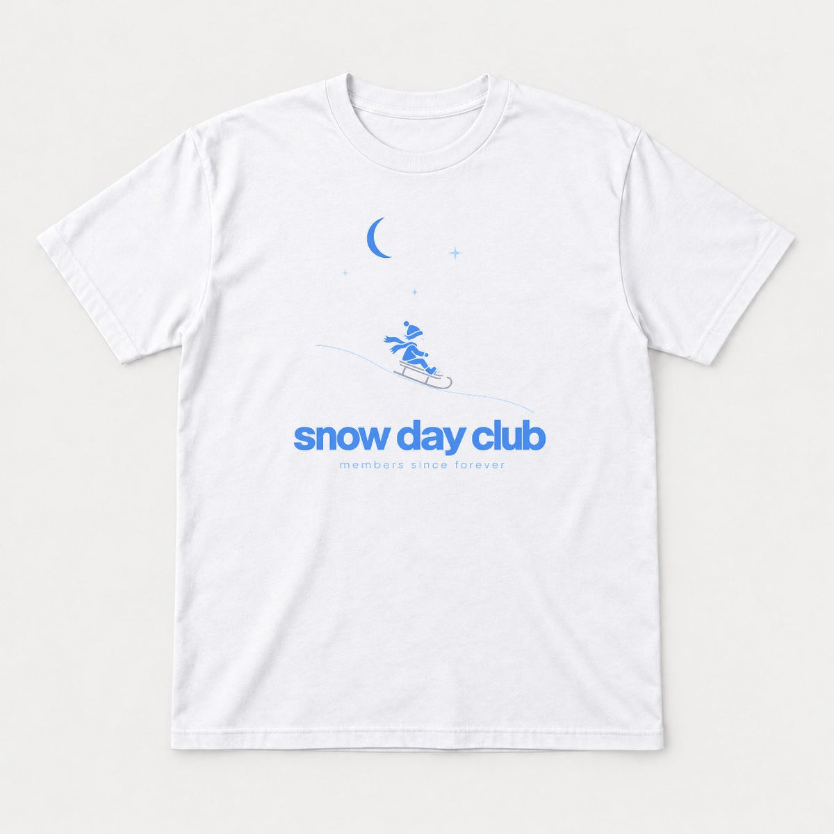 Snow Day Club Members Since Forever Sledding Graphic T-Shirt & Sweatshirt - Tshirt White Front