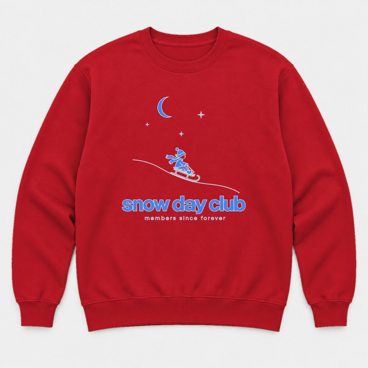 Snow Day Club Members Since Forever Sledding Graphic T-Shirt & Sweatshirt - Sweatshirt Red Front