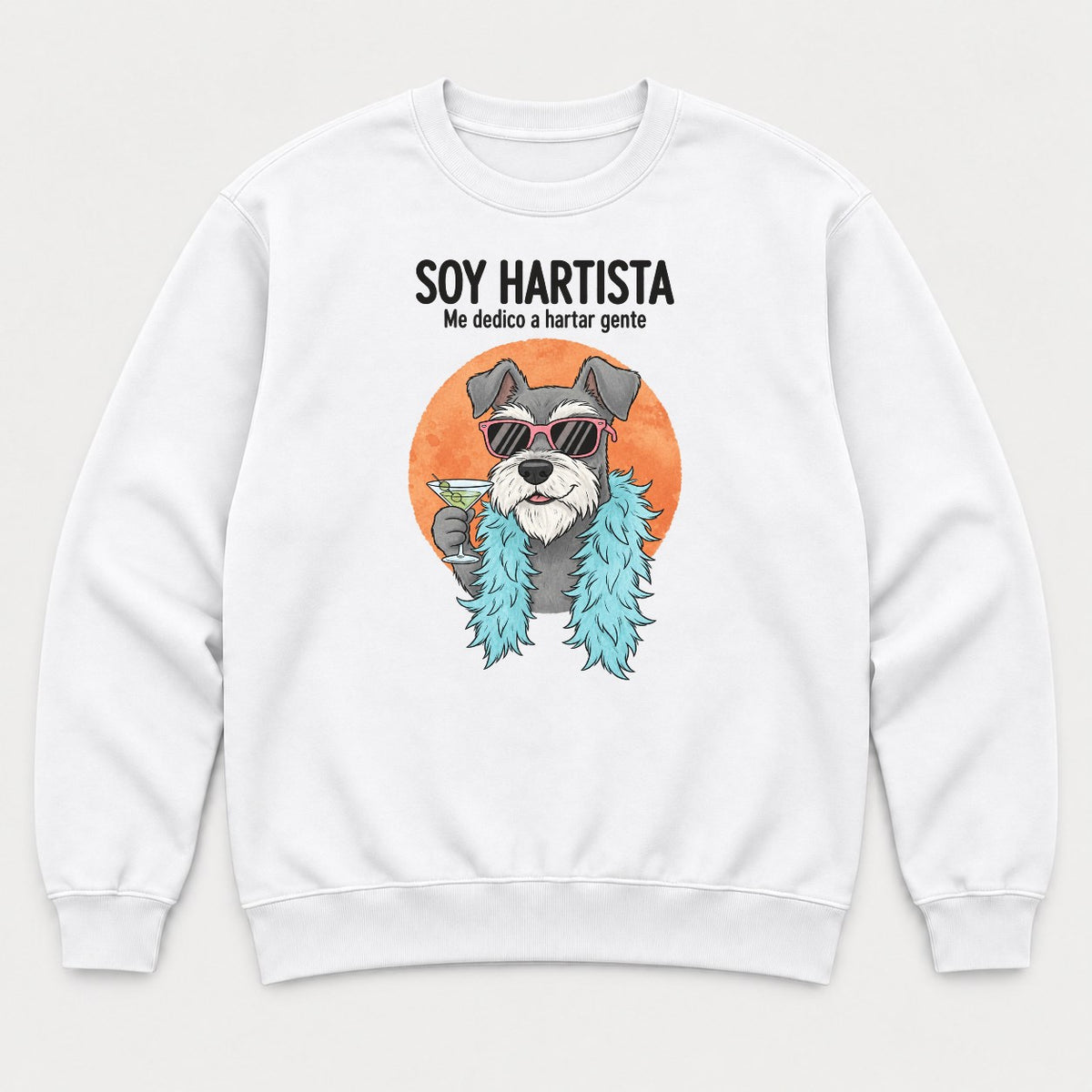 Soy Hartista Funny Schnauzer Spanish Graphic T-Shirt & Sweatshirt - Sweatshirt White Front