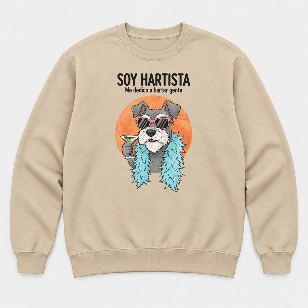 Soy Hartista Funny Schnauzer Spanish Graphic T-Shirt & Sweatshirt - Sweatshirt Sand Front