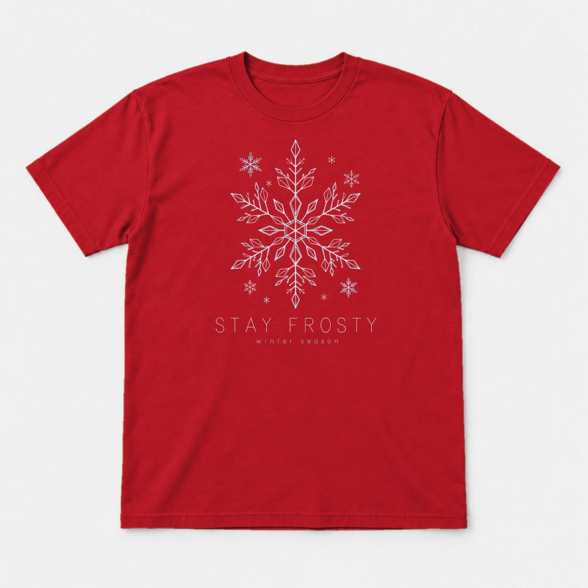 Stay Frosty Winter Season Snowflake Graphic T-Shirt & Sweatshirt - Tshirt Red Front