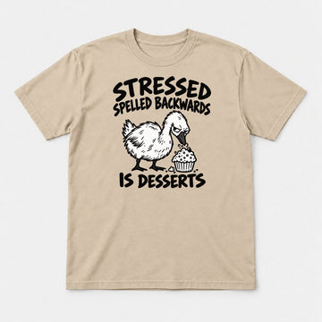 Stressed Spelled Backwards Is Desserts Grumpy Goose Cupcake Graphic T-Shirt & Sweatshirt - Tshirt Sand Front