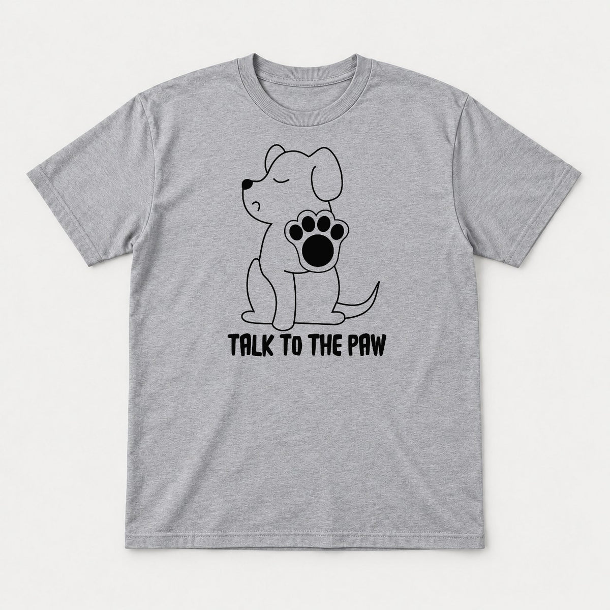 Talk To The Paw Cute Puppy Graphic T-Shirt & Sweatshirt - Tshirt Sport Grey Front