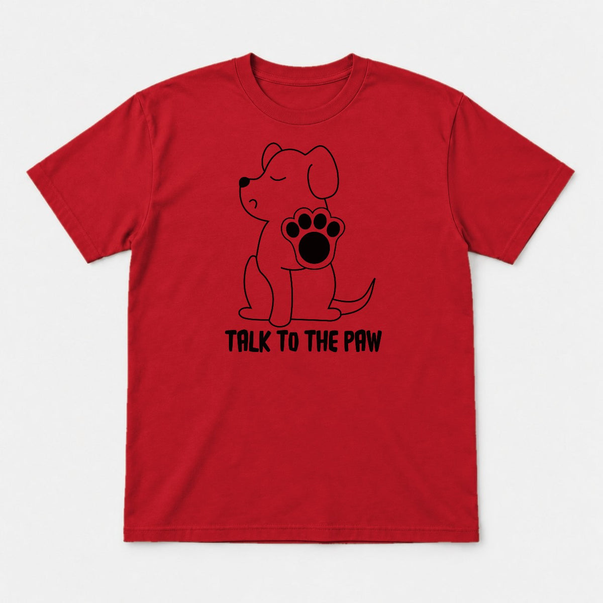 Talk To The Paw Cute Puppy Graphic T-Shirt & Sweatshirt - Tshirt Red Front