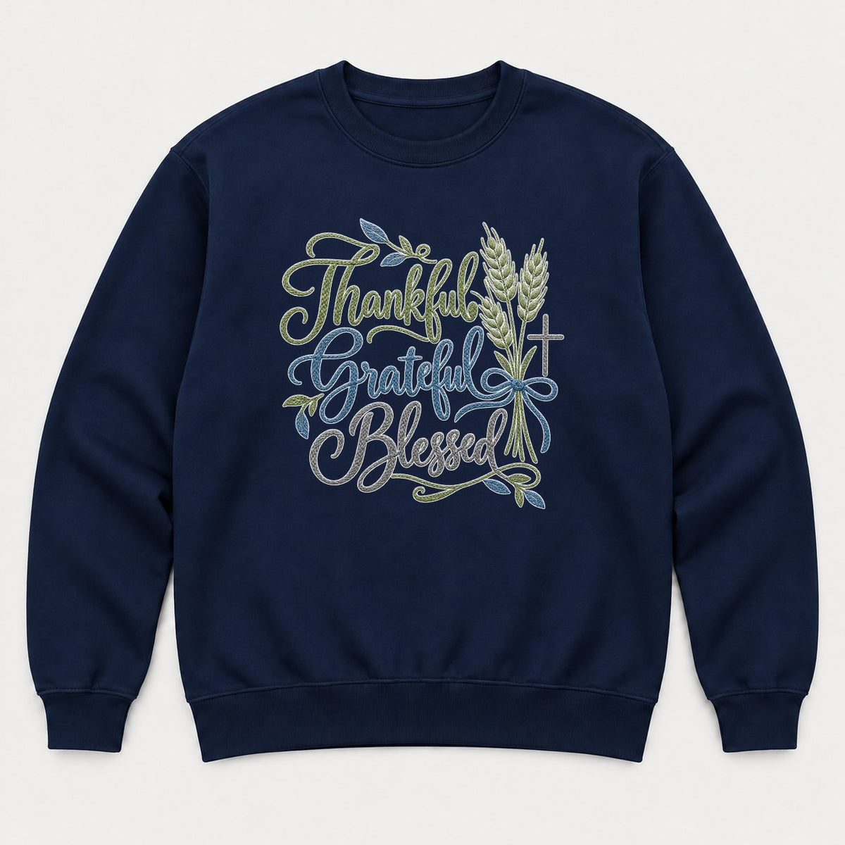 Thanksgiving Grateful Blessed Wheat & Cross Faith Graphic T-Shirt & Sweatshirt - Sweatshirt Navy Front
