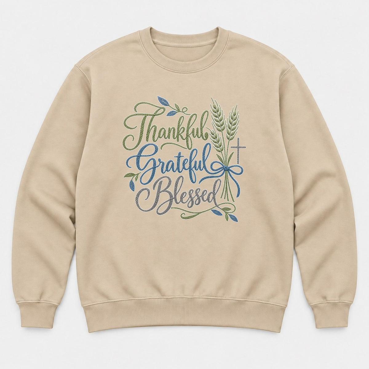 Thanksgiving Grateful Blessed Wheat & Cross Faith Graphic T-Shirt & Sweatshirt - Sweatshirt Sand Front