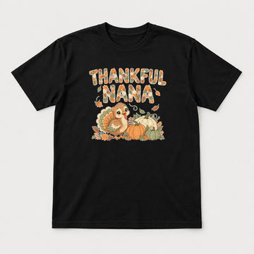 Thankful Nana Autumn Leaves Turkey Graphic T-Shirt & Sweatshirt - Tshirt Black Front