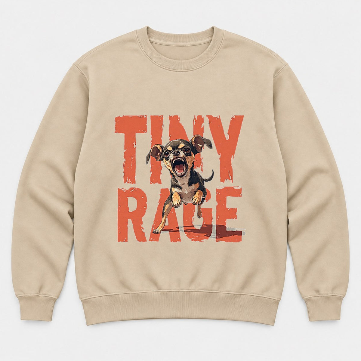 Tiny Rage Angry Chihuahua Graphic T-Shirt & Sweatshirt - Sweatshirt Sand Front