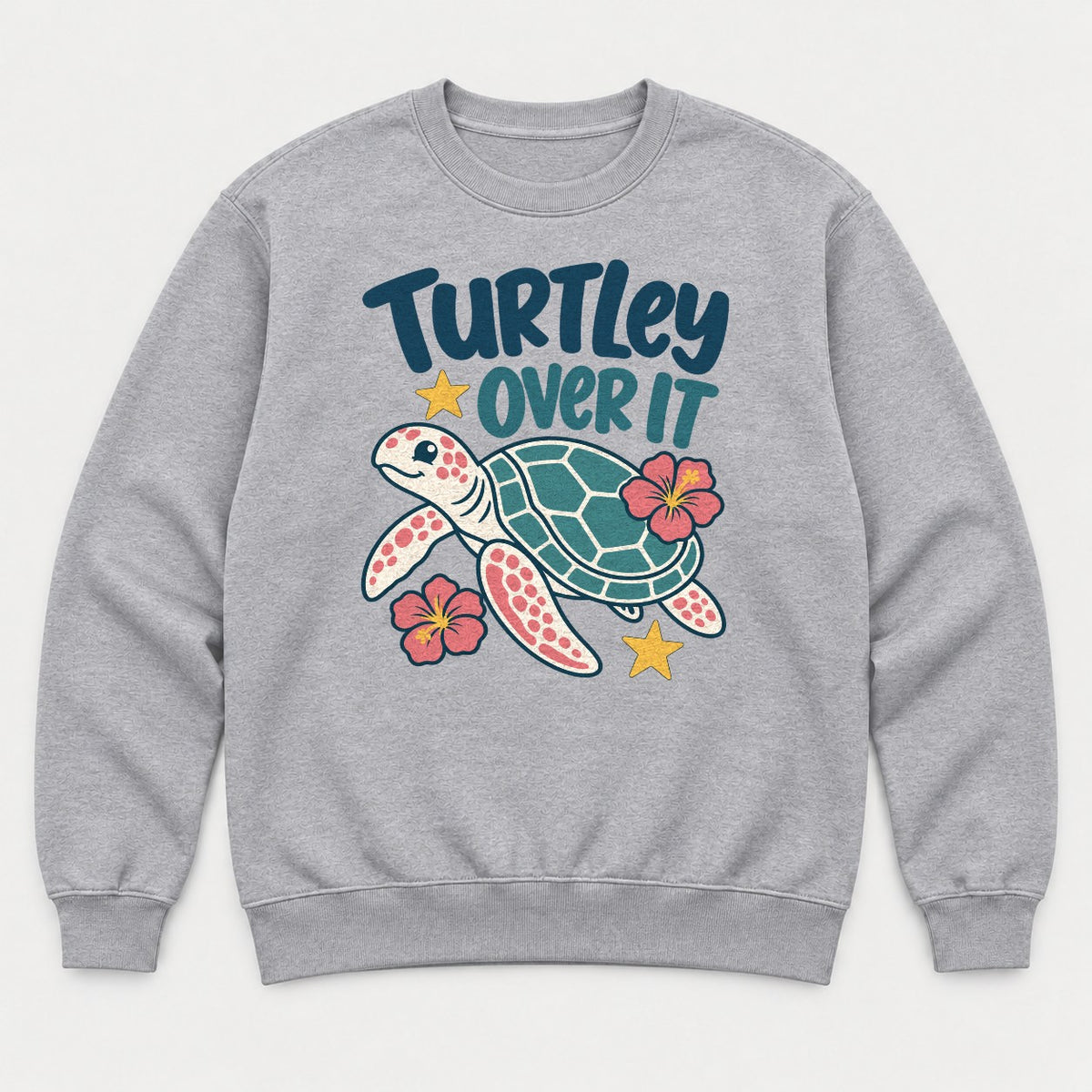Turtley Over It Cute Sea Turtle Hibiscus Graphic T-Shirt & Sweatshirt - Sweatshirt Sport Grey Front